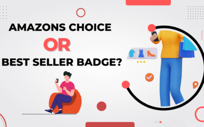 Amazon’s Choice vs Best Seller: Which Badge Should You Aim For?